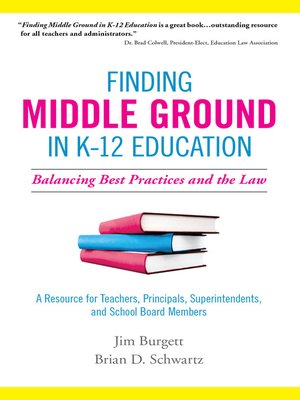cover image of Finding Middle Ground in K-12 Education